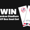 Yankee Stadium MVP Box Seat Set raffle